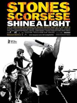 The Rolling Stones : Shine a Light